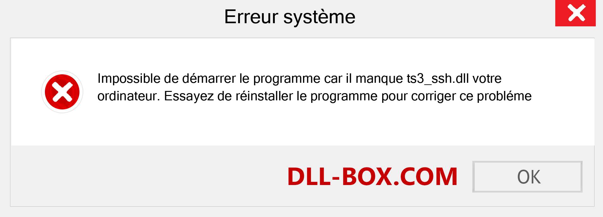 Le fichier ts3_ssh.dll est manquant ?. Télécharger pour Windows 7, 8, 10 - Correction de l'erreur manquante ts3_ssh dll sur Windows, photos, images